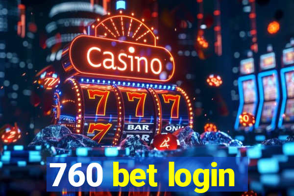 760 bet login